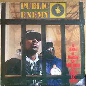 Public Enemy - It Takes A Nation Of Millions To Hold Us Back Album