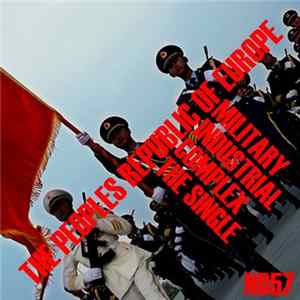 The Peoples Republic Of Europe - Military Industrial Complex The Single Album
