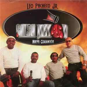 Leo Pacheco Jr. - Salsa Mayor - Nueva Generación Album