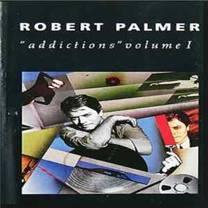 Robert Palmer - "Addictions" Volume 1 Album