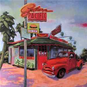 Southern Pacific - Southern Pacific Album