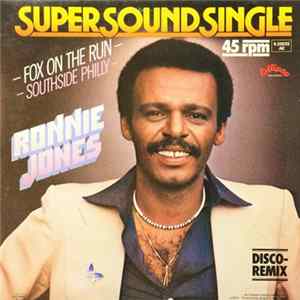 Ronnie Jones - Fox On The Run / Southside Philly Album