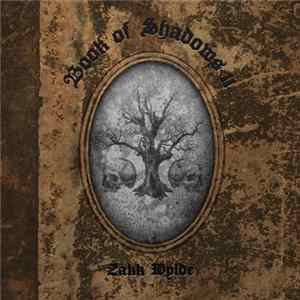 Zakk Wylde - Book of Shadows II Album