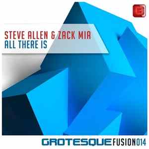 Steve Allen & Zack Mia - All There Is Album