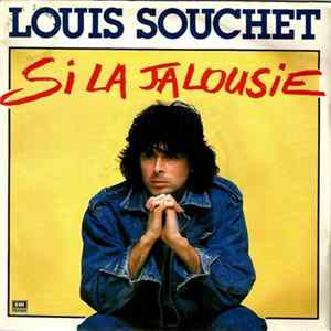 Louis Souchet - Si La Jalousie Album