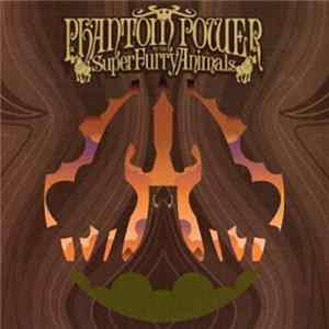Super Furry Animals - Phantom Power Album