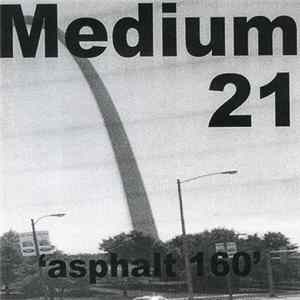 Medium 21 - Asphalt 160 Album
