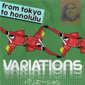 From Tokyo To Honolulu - Variations バリエーション Album