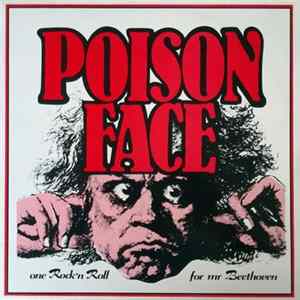 Poison Face - One Rock'n Roll For Mr Beethoven Album