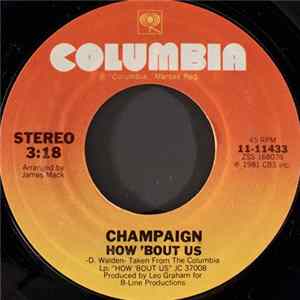 Champaign - How 'Bout Us Album