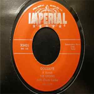 The Spiders With Chuck Carbo - Goodbye / That's The Way To Win My Heart Album