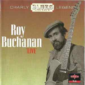 Roy Buchanan - "Live" Album