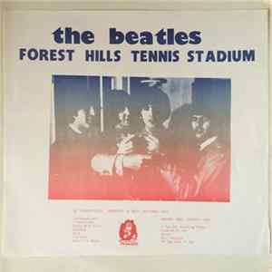 The Beatles - Forest Hills Tennis Stadium Album