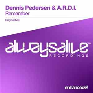 Dennis Pedersen & A.R.D.I. - Remember Album