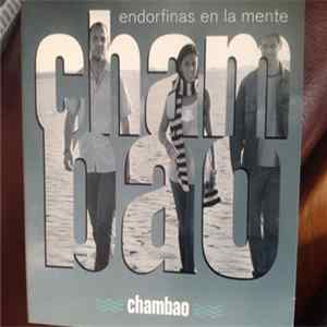 Chambao - Endorfinas En La Mente Album