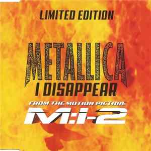 Metallica - I Disappear Album