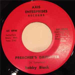 Bobby Black - Preacher's Daughter Album