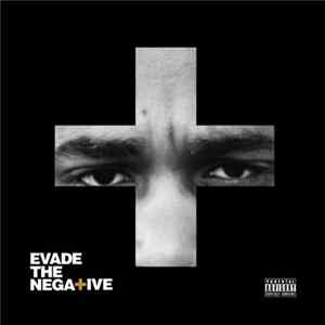 Kon - Evade The Negative Album