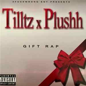 Tilltz x Plushh - Gift Wrap Album