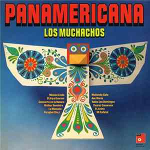 Los Muchachos - Panamericana Album