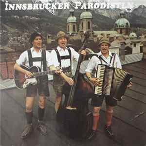 Innsbrucker Parodistln - Innsbrucker Parodistln Album