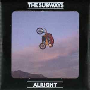 The Subways - Alright Album