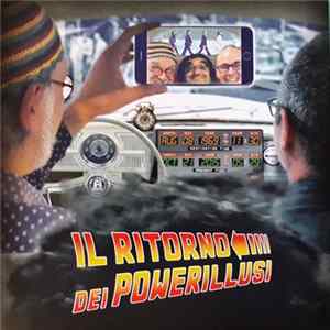 Powerillusi - Il Ritorno Dei Powerillusi Album