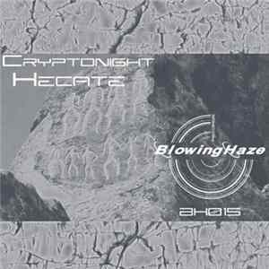 Cryptonight - Hecate Album