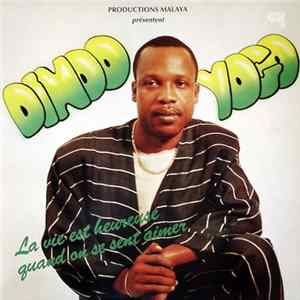 Dindo Yogo - La Vie Est Heureuse Quand On Se Sent Aimer Album