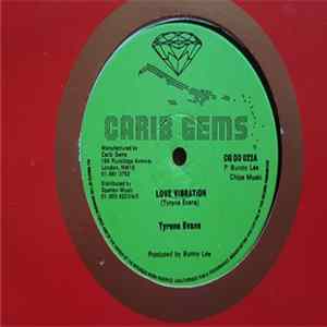Tyrone Evans / Jah Bata - Love Vibration / Dub Stylee Album