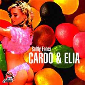 Cardo & Elia - Softly Fades Album