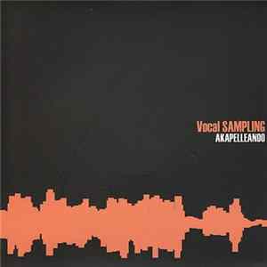 Vocal Sampling - Akapelleando Album