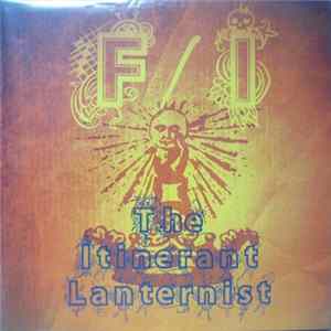 F/i - The Itinerant Lanternist Album