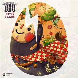 Various - Dirtybird BBQ: Filthy Flavor Album