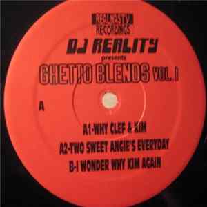 DJ Reality - Ghetto Blends Vol.1 Album