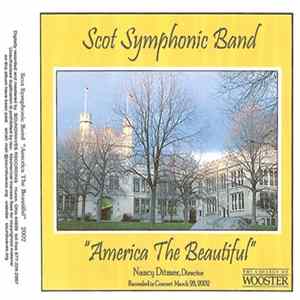 Scot Symphonic Band - America The Beautiful Album