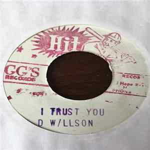 D W/llson - I Trust You Album