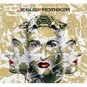 Jesus From Ibiza - Invisible People Album