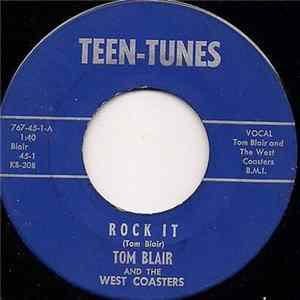 Tom Blair And The West Coasters - Rock It Album