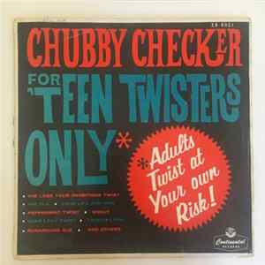 Chubby Checker - For 'Teen Twisters Only Album