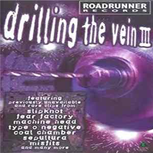 Various - Drilling The Vein III Album