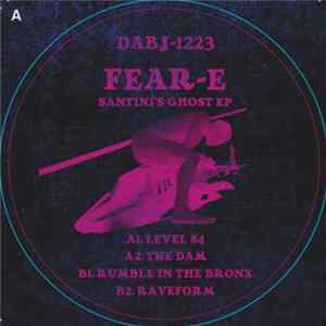 Fear-E - Santini's Ghost EP Album
