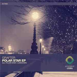 Grafter - Polar Star EP Album