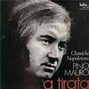 Pino Mauro - 'A Tirata Album