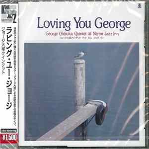 George Otsuka Quintet - Loving You George Album