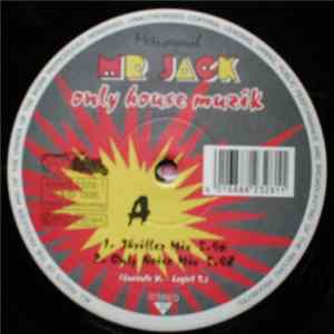 Mr Jack - Only House Muzik Album