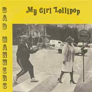 Bad Manners - My Girl Lollipop Album