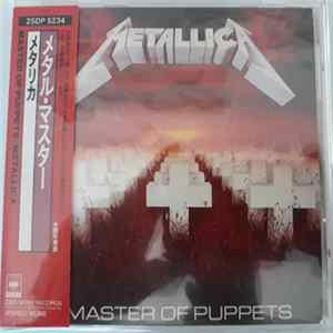 Metallica - メタル・マスター = Master Of Puppets Album