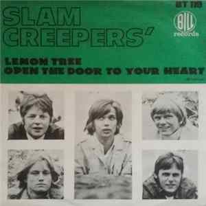 Slam Creepers' - Lemon Tree / Open The Door To Your Heart Album