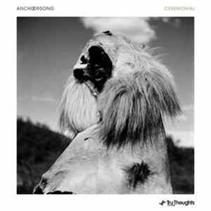 Anchorsong - Ceremonial Album